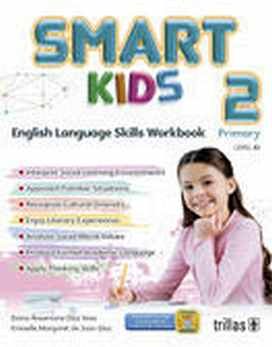 SMART KIDS 2 A1 2ED. -ENGLISH LENGUAGE SKILLS WORKBOOK-