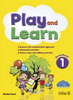 PLAY AND LEARN 1 PRESCHOOL 3ED. (C/CD O MATERIAL COMPL.EN WEB)