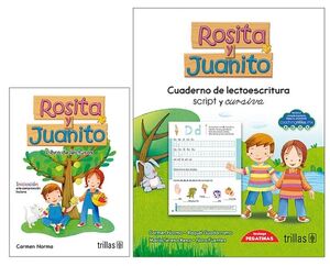 ROSITA Y JUANITO: LIBRO DE LECTURAS Y CUADERNO DE LECTOESCRURA