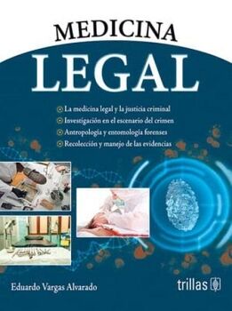 MEDICINA LEGAL 7ED. -LA MEDICINA LEGAL Y LA JUSTICIA CRIMINAL-