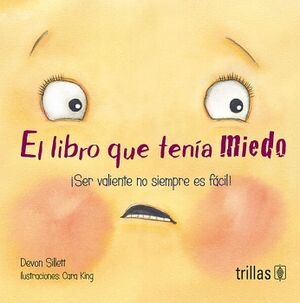 EL LIBRO QUE TEN�A MIEDO