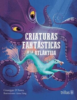 CRIATURAS FANTSTICAS DE LA ATLNTIDA