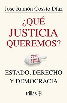 QU JUSTICIA QUEREMOS?