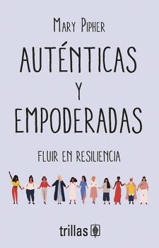 AUTNTICAS Y EMPODERADAS