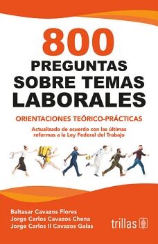 800 PREGUNTAS SOBRE TEMAS LABORALES