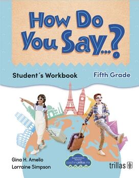 HOW DO YOU SAY...? (5TH GRADE)