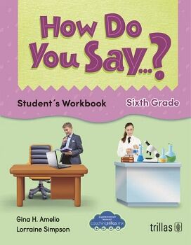 HOW DO YOU SAY...? (6TH GRADE)