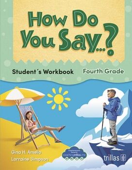 HOW DO YOU SAY...? (4TH GRADE)
