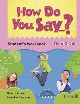 HOW DO YOU SAY...? (3RD GRADE)