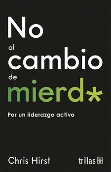 NO AL CAMBIO DE MIERD*