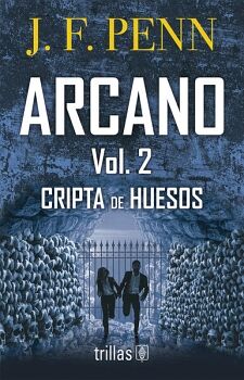 CRIPTA DE HUESOS (ARCANO 2)