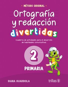 ORTOGRAF�A Y REDACCI�N DIVERTIDAS 2 PRIMARIA