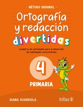 ORTOGRAF�A Y REDACCI�N DIVERTIDAS 4 PRIMARIA