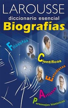 DICCIONARIO ESENCIAL BIOGRAFAS