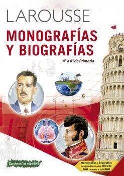 MONOGRAFAS Y BIOGRAFAS DE 4 A 6 DE PRIMARIA