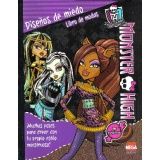 MONSTER HIGH -DISEOS DE MIEDO-          LIBRO DE MODAS)