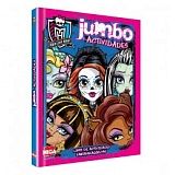 MONSTER HIGH -JUMBO ACTIVIDADES-