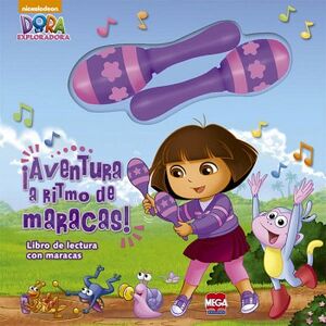 DORA AVENTURA A RITMO DE MARACAS!