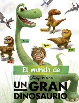 DISNEY PIXAR EL MUNDO DE UN GRAN DINOSAURIO