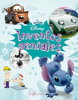 INVENTOS GENIALES. APRENDE CON DISNEY