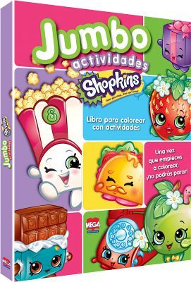 JUMBO ACTIVIDADES -SHOPKINS- (LIBRO P/COLOREAR CON ACTIVIDADES)