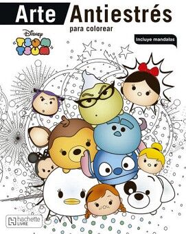 ARTE ANTIESTRS PARA COLOREAR. TSUM TSUM