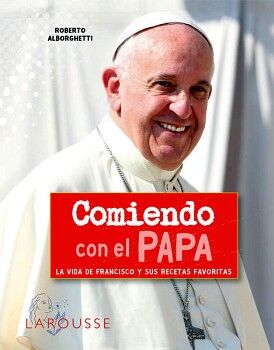 COMIENDO CON EL PAPA