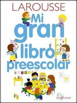 MI GRAN LIBRO PREESCOLAR