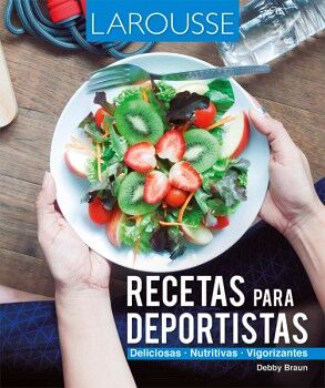 RECETAS PARA DEPORTISTAS