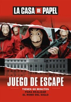 LA CASA DE PAPEL. JUEGO DE ESCAPE