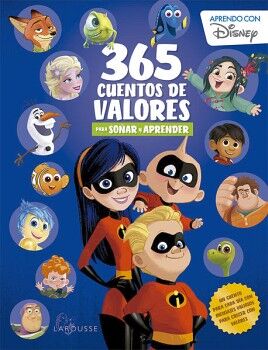 365 CUENTOS DE VALORES PARA SOAR Y APRENDER DISNEY