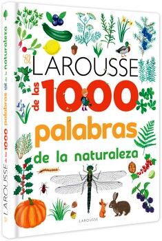 LAROUSSE DE LAS 1000 PALABRAS DE LA NATURALEZA