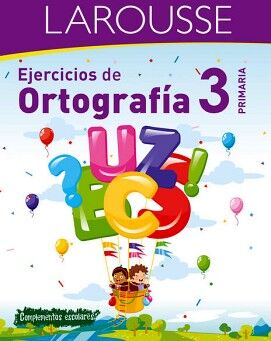 EJERCICIOS DE ORTOGRAFA 3 PRIMARIA