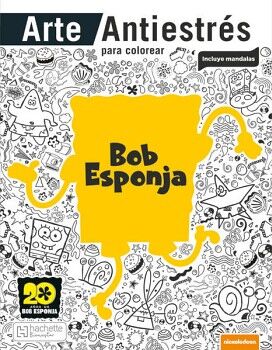 ARTE ANTIESTRS PARA COLOREAR. BOB ESPONJA