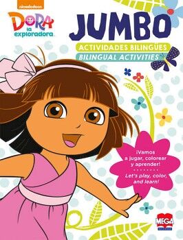 JUMBO DORA. ACTIVIDADES BILINGES/BILINGUAL ACTIVITIES