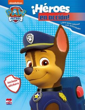 PAW PATROL HROES EN ACCIN!