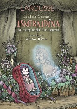 ESMERALDINA, LA PEQUEA FANTASMA