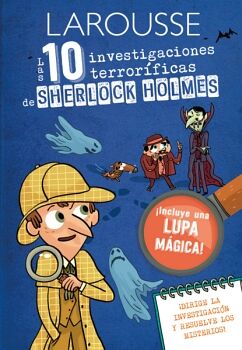 LAS 10 INVESTIGACIONES TERRORFICAS DE SHERLOCK HOLMES