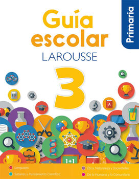 GUA ESCOLAR LAROUSSE 3 PRIM. (ED.2024)
