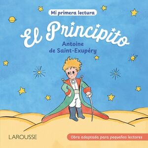 EL PRINCIPITO (MI PRIMERA LECTURA)