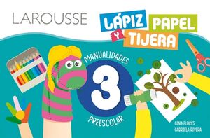 MANUALIDADES: L�PIZ, PAPEL Y TIJERA 3