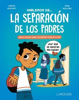 HABLEMOS DE... LA SEPARACIN DE LOS PADRES