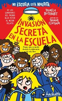 INVASIN SECRETA EN LA ESCUELA (MI ESCUELA EST MALDITA)