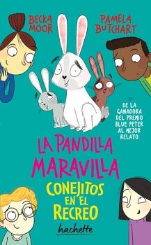 CONEJITOS EN EL RECREO (LA PANDILLA MARAVILLA)