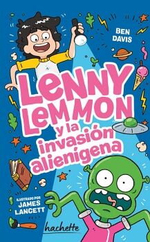LENNY LEMMON Y LA INVASIN ALIENGENA