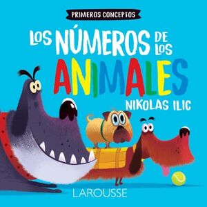 LOS N�MEROS DE LOS ANIMALES (PRIMEROS CONCEPTOS)