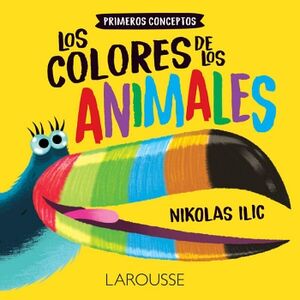 LOS COLORES DE LOS ANIMALES (PRIMEROS CONCEPTOS)