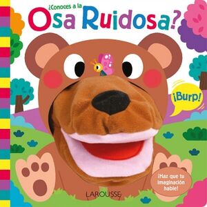 �CONOCES A LA OSA RUIDOSA?