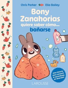 BONY ZANAHORIAS QUIERE SABER C�MO BA�ARSE