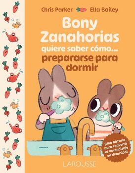 BONY ZANAHORIAS QUIERE SABER C�MO PREPARARSE PARA DORMIR